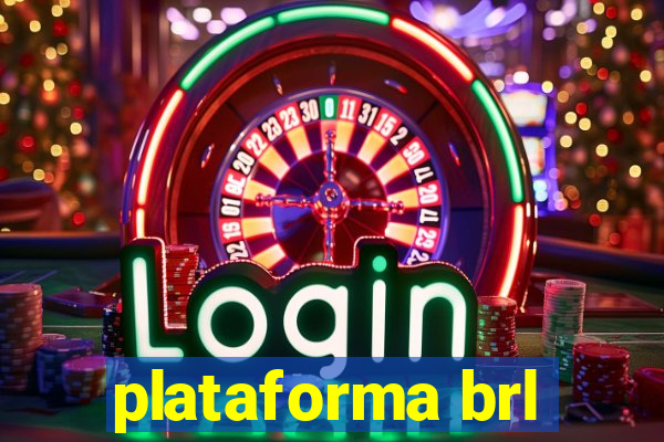 plataforma brl